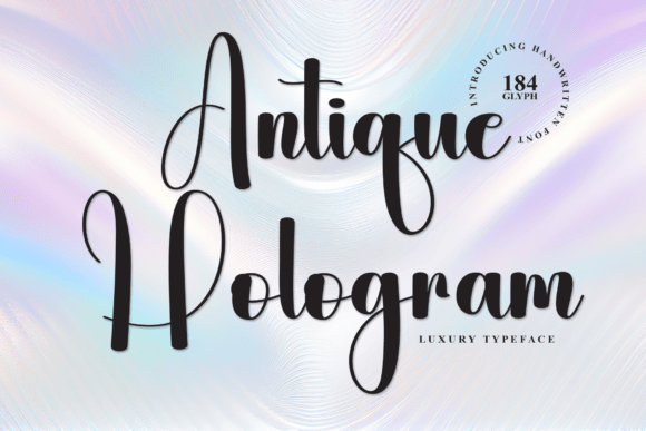 Antique Hologram: A Charming Handwritten Font for Brands