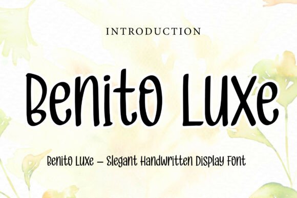 Benito Luxe: The Handwritten Font for Modern Brands