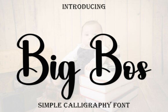 Big Bos Font: Elevate Your Brand Identity