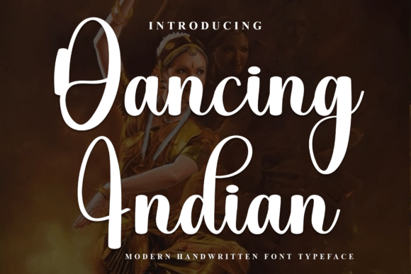 Dancing Indian: A Warm, Playful Typeface for Digital Design