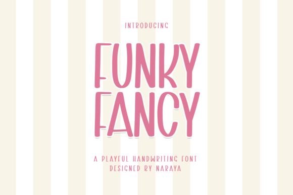 Funky Fancy: A Playful Display Font for Social Campaigns