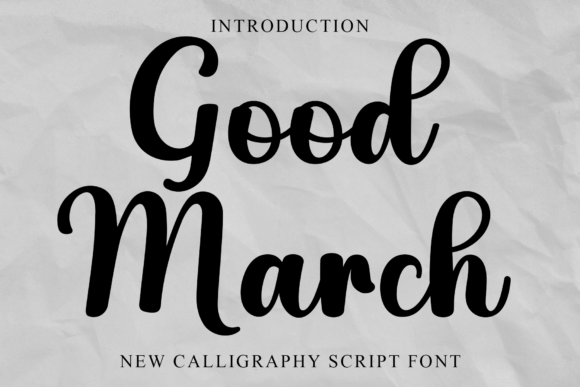 Good March Font: A Warm Typeface for Social Campaigns