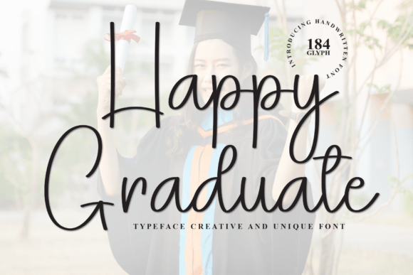 Happy Graduate: A Playful Display Font for Campaigns