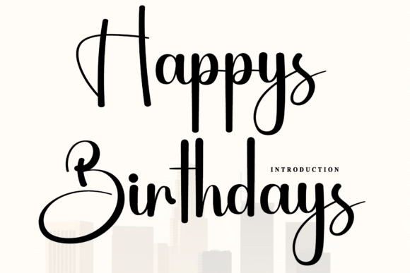 Happys Birthdays: A Script Font for Warm Branding
