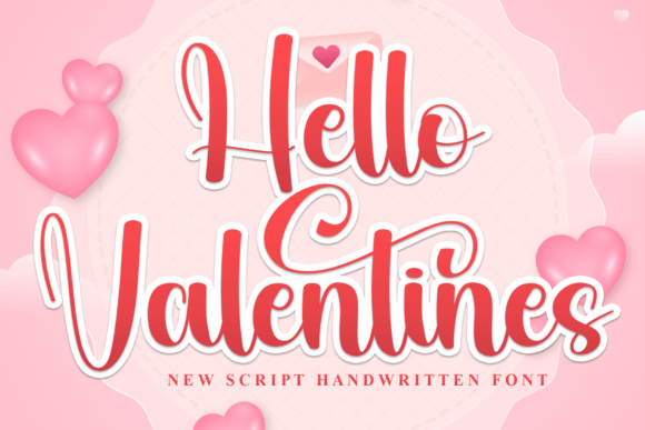 Hello Valentines: A Script Font for Editorial Charm