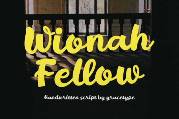 Wionah Fellow: A Handwritten Typeface for Warm Branding